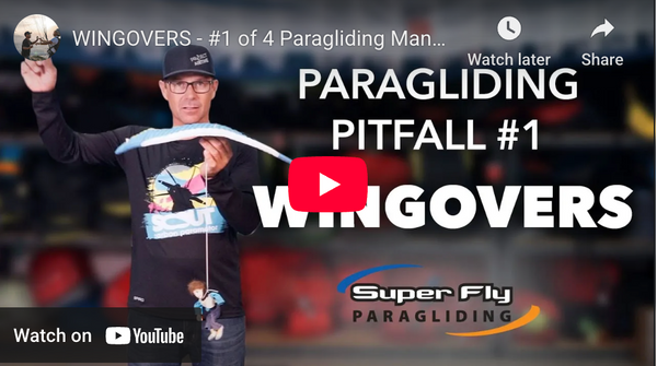 Wingovers in Paragliding: Common Pitfalls and Smart Progression